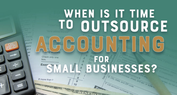 when-is-it-time-to-outsource-accounting-for-small-businesses?