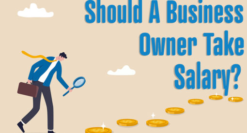 Should a Business owner take salary? Madison Oberg