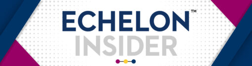 Echelon Insider_Hero_Web Banner_Display Banner_Echelon Insider Lockup_Echelon Insider Logo_June 2023