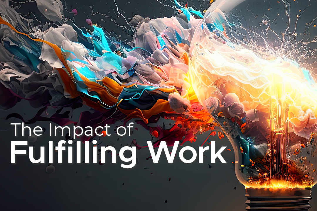 Header Art for The Impact of Fulfilling Work_Tom Drucker_Header